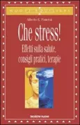Copertina libro <b>Che stress|</b>