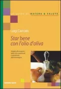 Copertina libro <b>Star bene con l'olio di oliva</b>