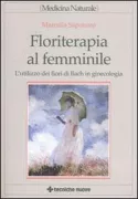 Copertina libro <b>Floriterapia al femminile</b>