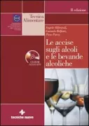 Copertina libro <b>Le accise sugli alcoli e le bevande alcoliche</b>