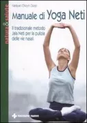 Copertina libro <b>Manuale di yoga Neti<br></b>(titolo originale o altro titolo: <i>Das Yoga-Neti Handbuch</i>)