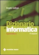 Copertina libro <b>Dizionario di informatica</b>