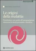Copertina libro <b>Le origini della malattia</b>