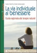 Copertina libro <b>La via individuale al benessere</b>