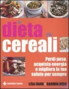 Copertina libro <b>La dieta dei cereali<br></b>(titolo originale o altro titolo: <i>The wholegrain diet miracle</i>)