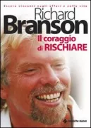 Copertina libro <b>Il coraggio di rischiare<br></b>(titolo originale o altro titolo: <i>Srew it, let's do it</i>)
