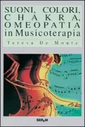 Copertina libro <b>Suoni, colori, chakra, omeopatia in musicoterapia</b>
