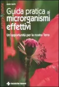 Copertina libro <b>Guida pratica ai microrganismi effettivi<br></b>(titolo originale o altro titolo: <i>EM Eine Chance fur unsere Erde</i>)