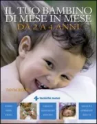 Copertina libro <b>Il tuo bambino di mese in mese</b>