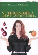 Copertina libro <b>Nutrigenomica, gruppi sanguigni e dieta</b>