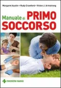 Copertina libro <b>Manuale di primo soccorso<br></b>(titolo originale o altro titolo: <i>First aid manual</i>)