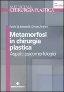 Copertina libro <b>Metamorfosi in chirurgia plastica</b>