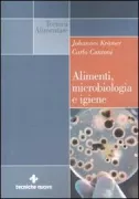 Copertina libro <b>Alimenti, microbiologia e igiene<br></b>(titolo originale o altro titolo: <i>Lebensmittel-Mikrobiologie</i>)