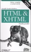 Copertina libro <b>HTML e XHTML<br></b>(titolo originale o altro titolo: <i>HTML and XHTML pocket reference</i>)