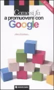 Copertina libro <b>Come si fa a promuovere con Google</b>