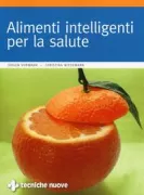Copertina libro <b>Alimenti intelligenti per la salute<br></b>(titolo originale o altro titolo: <i>Der Lebensmittel-IQ</i>)