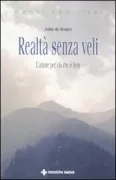 Copertina libro <b>Realtà senza veli<br></b>(titolo originale o altro titolo: <i>Unveiling reality</i>)