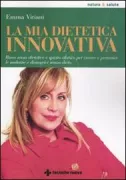 Copertina libro <b>La mia dietetica innovativa</b>