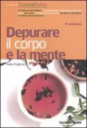 Copertina libro <b>Depurare il corpo e la mente</b>