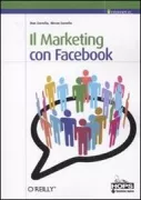 Copertina libro <b>Il marketing con Facebook<br></b>(titolo originale o altro titolo: <i>The facebook marketing book</i>)
