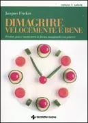 Copertina libro <b>Dimagrire velocemente e bene</b>