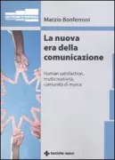 Copertina libro <b>La nuova era della comunicazione</b>