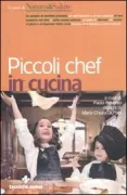Copertina libro <b>Piccoli chef in cucina</b>