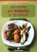 Copertina libro <b>Cucina per diabetici in 30 minuti<br></b>(titolo originale o altro titolo: <i>30 Minuten-Küche für Diabetiker</i>)