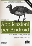 Copertina libro <b>Sviluppare applicazioni per android con HTML, CSS e JavaScript<br></b>(titolo originale o altro titolo: <i>Building Android apps with HTML, CSS and Javascript</i>)