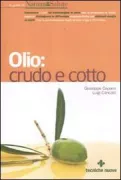 Copertina libro <b>Olio: crudo e cotto</b>