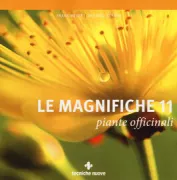 Copertina libro <b>Le magnifiche 11 piante officinali<br></b>(titolo originale o altro titolo: <i>Die magischen 11 der heilenden Pflanzen</i>)