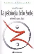 Copertina libro <b>La psicologia dello Zorba</b>