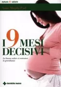 Copertina libro <b>I nove mesi decisivi<br></b>(titolo originale o altro titolo: <i>Origins</i>)