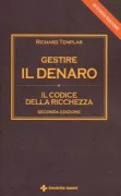 Copertina libro <b>Gestire il denaro<br></b>(titolo originale o altro titolo: <i>The rules of wealth</i>)