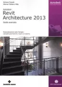 Copertina libro <b>Autodesk Revit Architecture 2013</b>