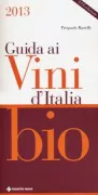 Copertina libro <b>Guida ai vini d'Italia bio 2013</b>