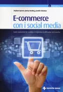 Copertina libro <b>E-commerce con i social media<br></b>(titolo originale o altro titolo: <i>Social eCommerce</i>)