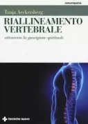 Copertina libro <b>Riallineamento vertebrale attraverso la guarigione spirituale<br></b>(titolo originale o altro titolo: <i>Geistige Wirbelsaulenaufrichtung</i>)