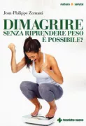 Copertina libro <b>Dimagrire senza riprendere peso è possibile?<br></b>(titolo originale o altro titolo: <i>Maigrir sans regrossir</i>)