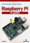 Copertina libro <b>Raspberry Pi<br></b>(titolo originale o altro titolo: <i>Getting started with Raspberry Pi</i>)