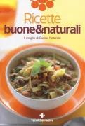 Copertina libro <b>Ricette buone&naturali</b>