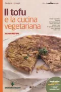 Copertina libro <b>Il tofu e la cucina vegetariana</b>