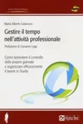 Copertina libro <b>Gestire il tempo nell'attività professionale</b>