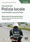 Copertina libro <b>Concorsi per polizia locale municipale e provinciale: manuale di preparazione</b>
