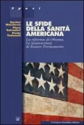 Copertina libro <b>Le sfide della sanità americana</b>