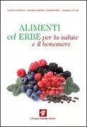 Copertina libro <b>Alimenti ed erbe per la salute e il benessere</b>