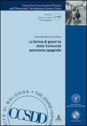 Copertina libro <b>La forma di governo delle comunità autonome spagnole</b>