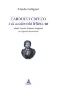 Copertina libro <b>Carducci critico e la modernità letteraria</b>