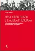 Copertina libro <b>Fra l'orso russo e l'aquila prussiana</b>