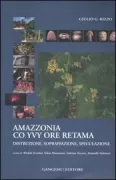 Copertina libro <b>Amazzonia: co yvy ore retama</b>